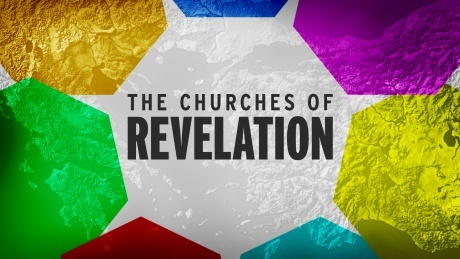 Beyond Today Bible Study -- The Churches of Revelation